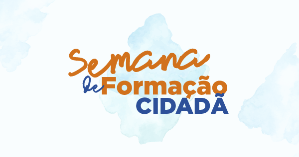 Semana de Formação Cidadã