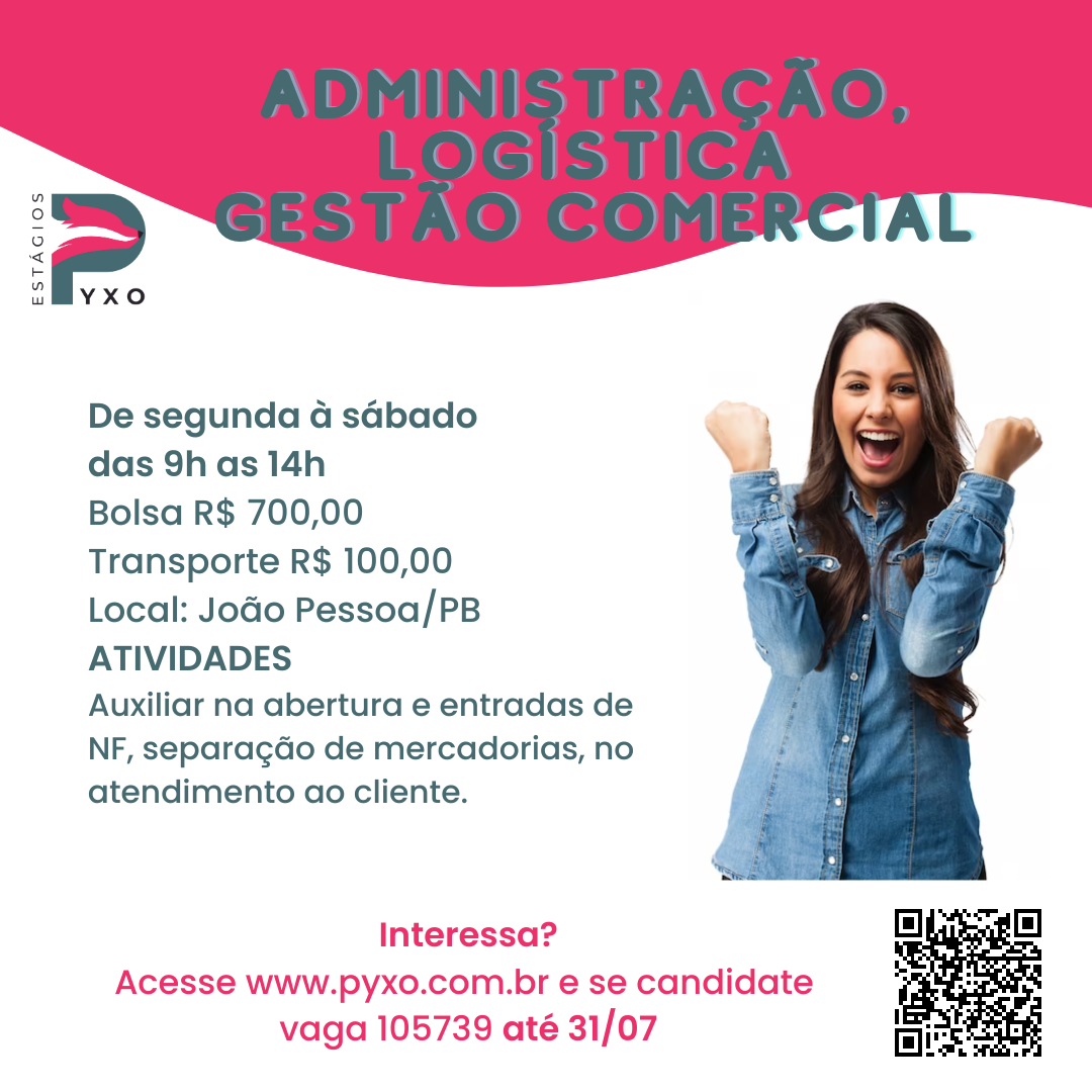 Oportunidade de Estágio em Administração em Parceria com a Pyxo Estágios: Inscrições Abertas até 31 de Julho